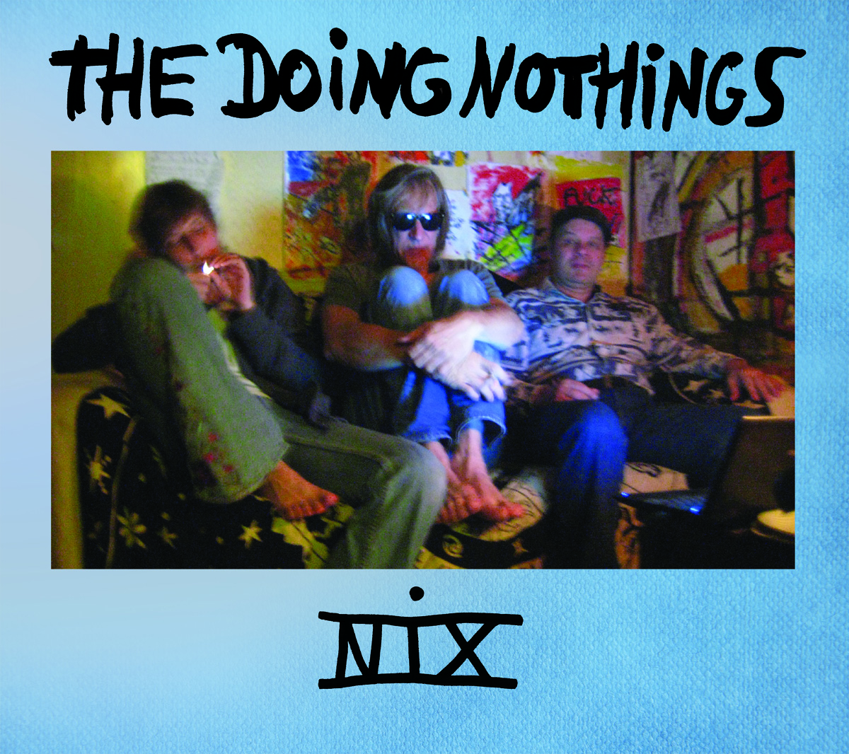 The Doing Nothings